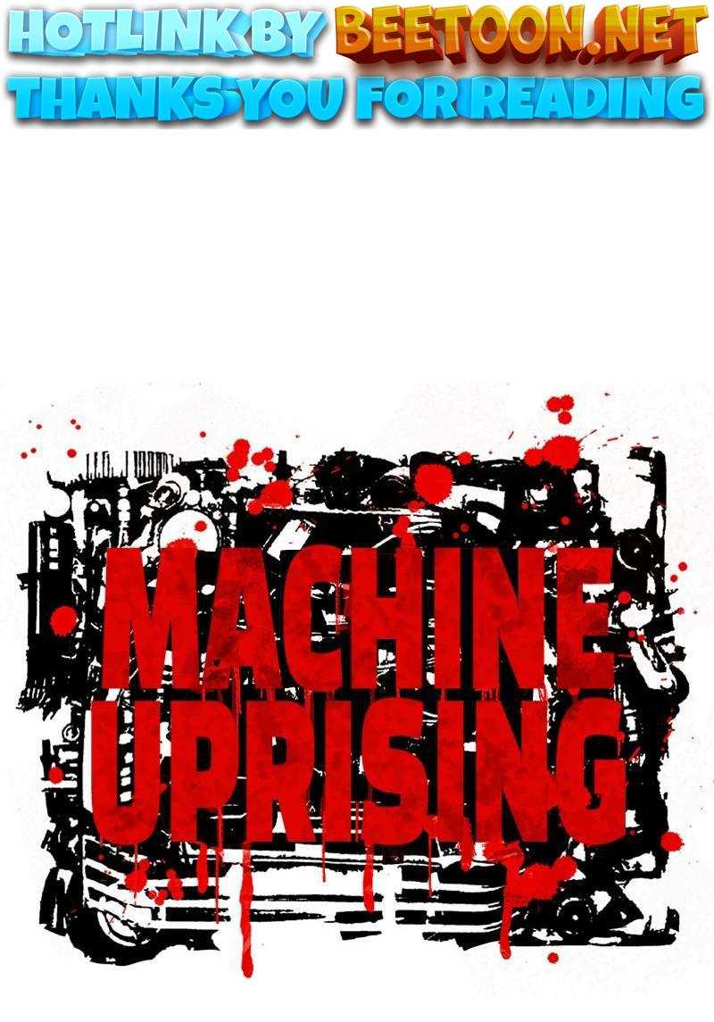 Machine Uprising Chapter 18 - page 1