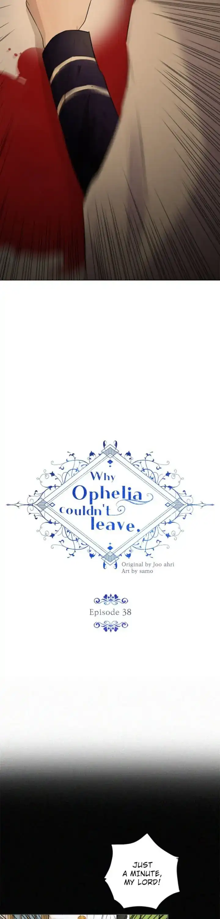 The Reason Why Ophelia Can’t Get Away From The Duke Chapter 38 - page 6