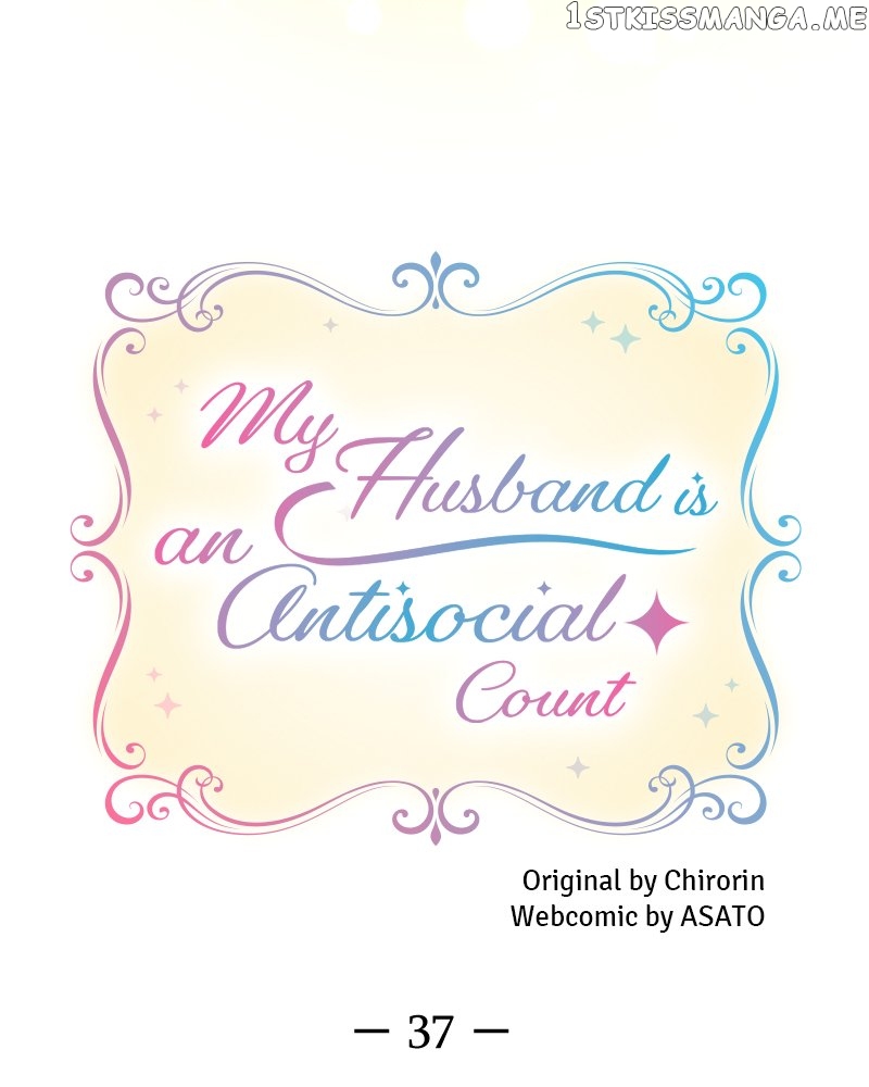 My Husband is an Antisocial Count Chapter 37 - page 8