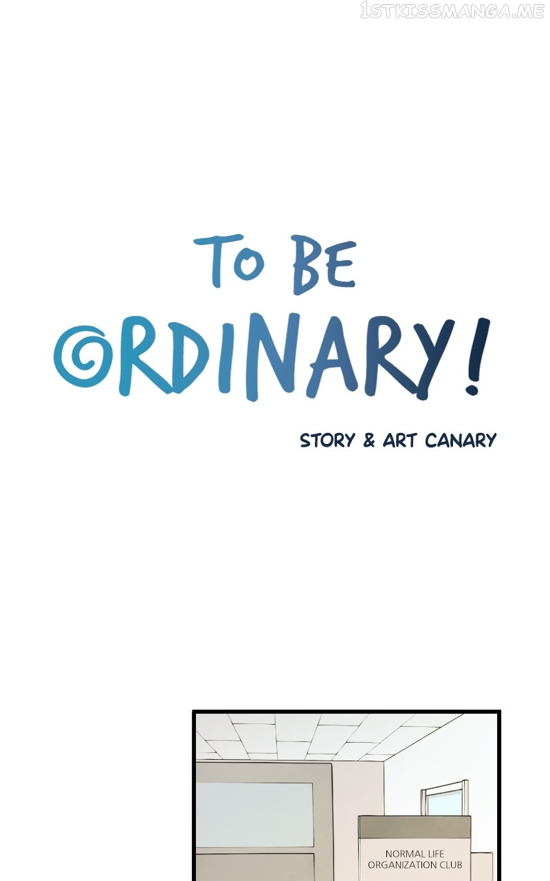 To Be Ordinary! Chapter 77 - page 4