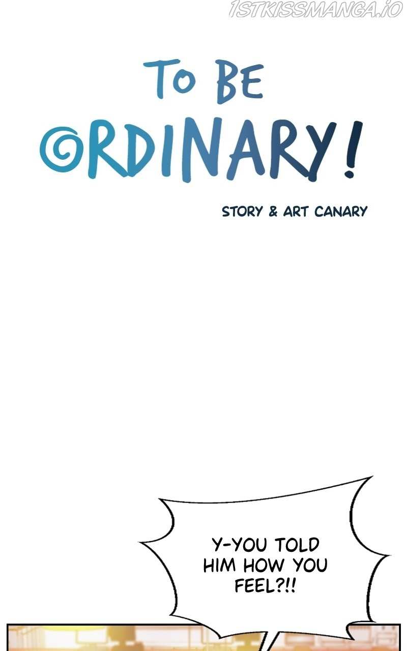 To Be Ordinary! chapter 62 - page 2