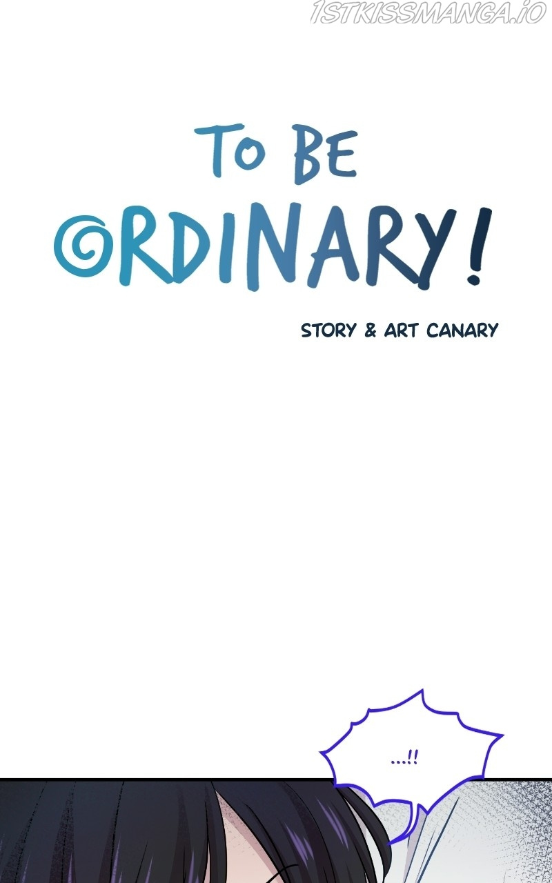 To Be Ordinary! chapter 59 - page 2