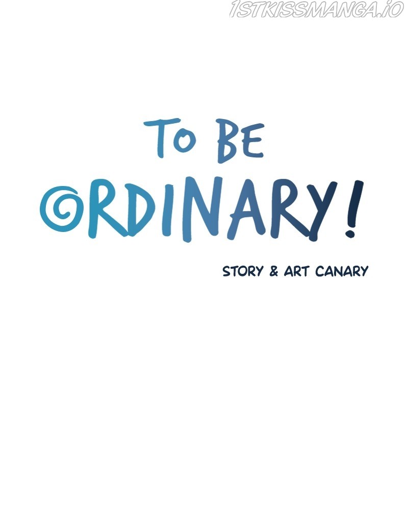 To Be Ordinary! chapter 53 - page 5