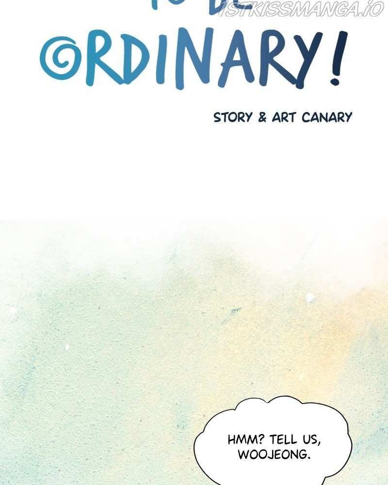 To Be Ordinary! chapter 50 - page 5
