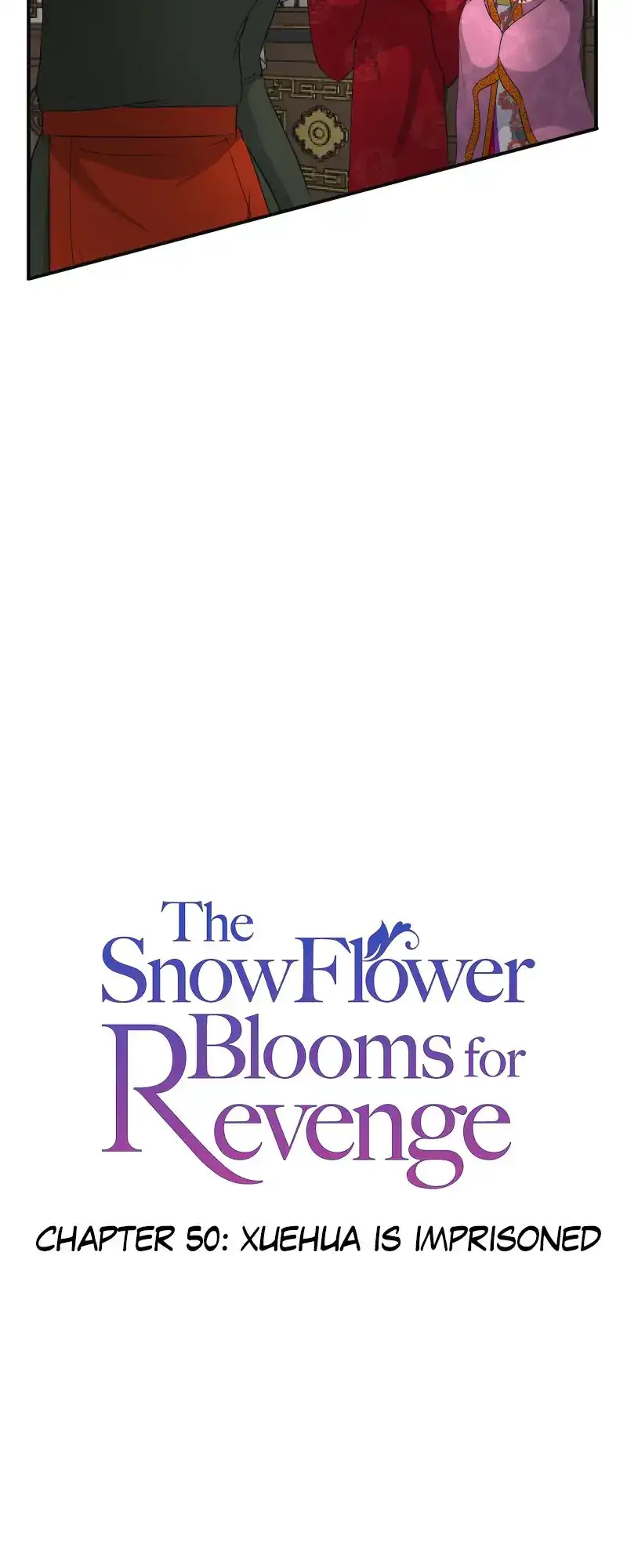 The Snowflower Blooms for Revenge Chapter 50 - page 2