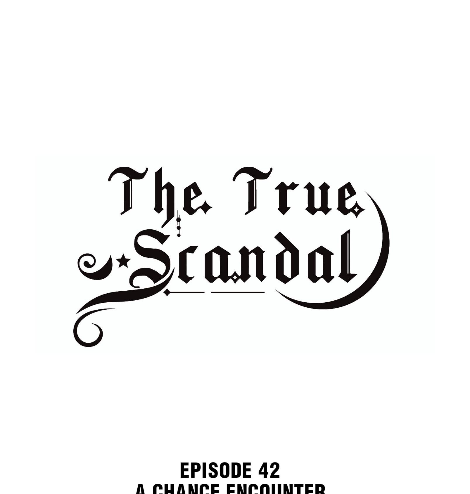 The True Scandal Chapter 42 - page 1