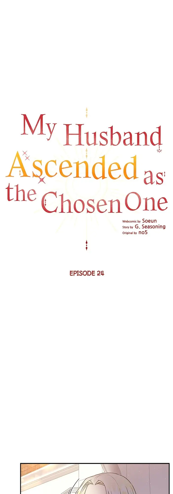 My Husband Ascended as the Chosen One Chapter 24 - page 1