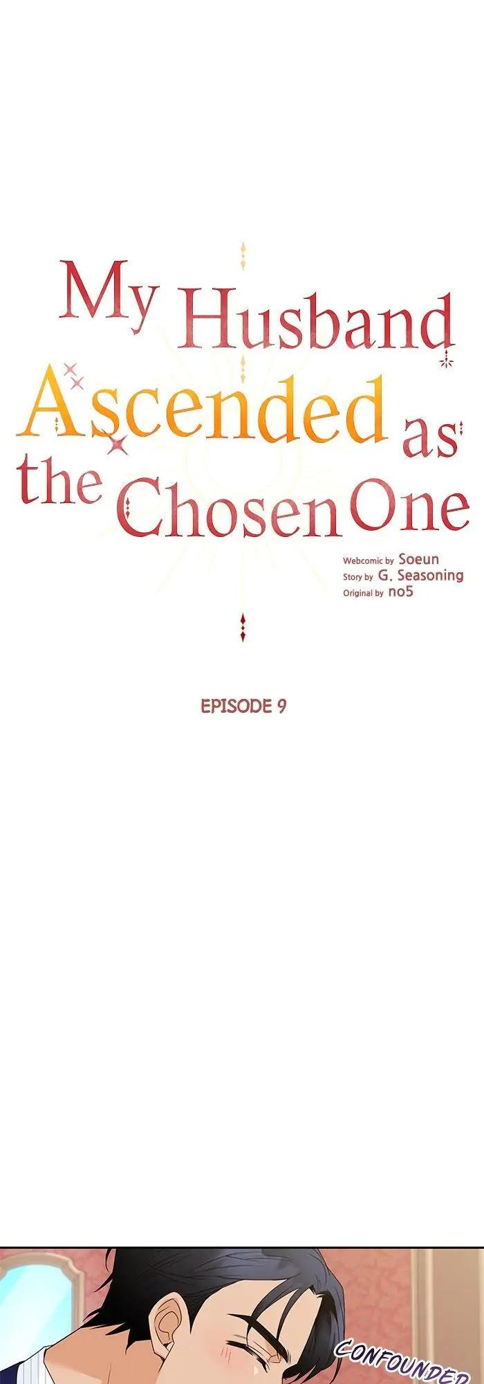 My Husband Ascended as the Chosen One Chapter 9 - page 1