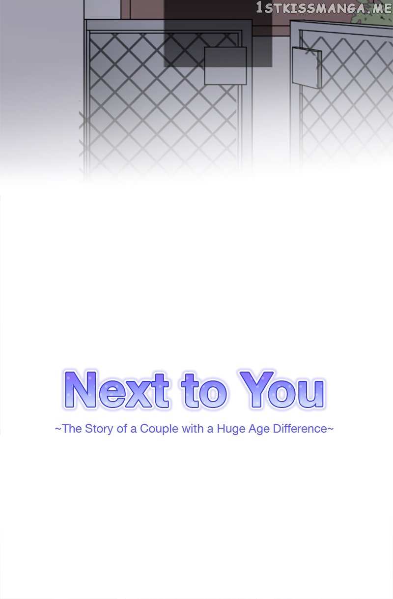 Next to You ~The Story of a Couple with a Huge Age Difference~ Chapter 131 - p2.47 - page 3