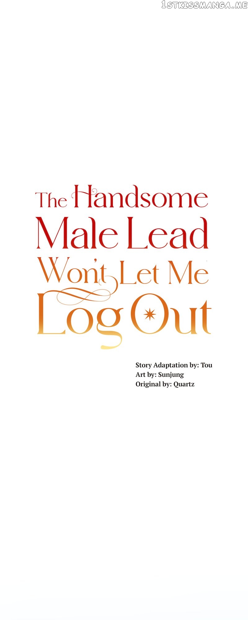 The Handsome Male Lead Won’t Let Me Log Out Chapter 13 - page 30