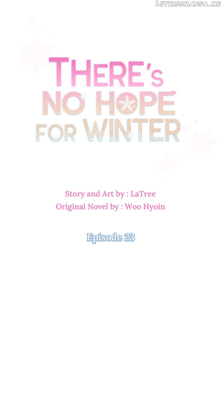 There’s No Hope for Winter Chapter 23 - page 1