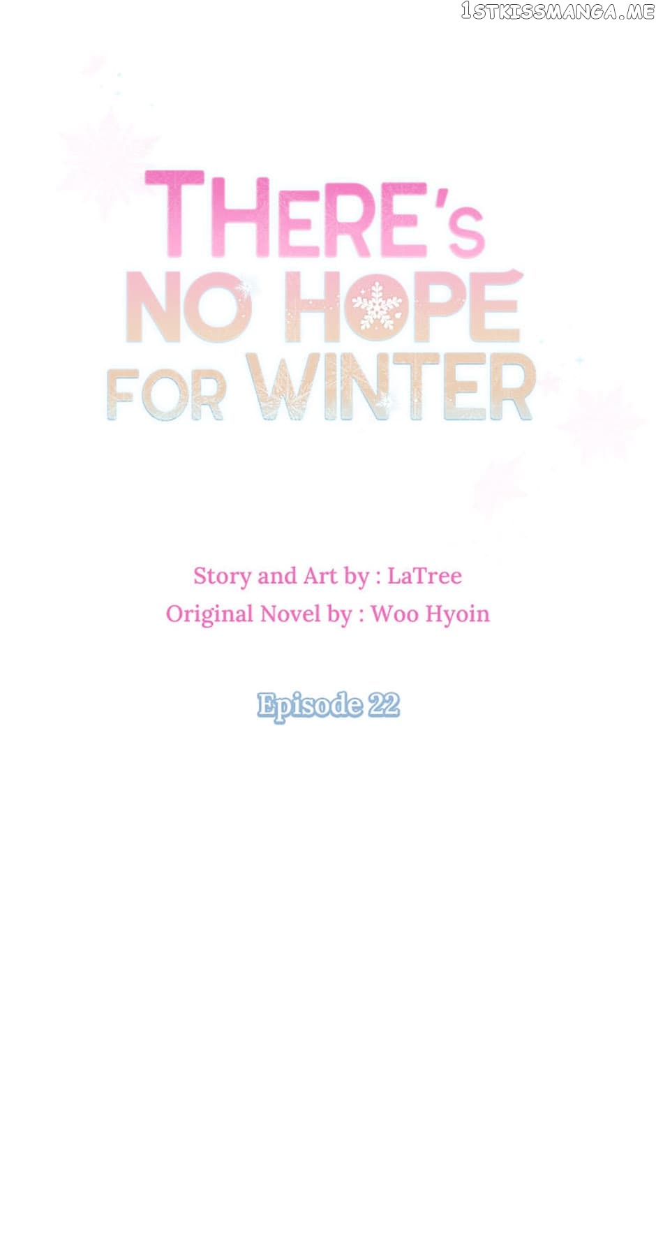 There’s No Hope for Winter Chapter 22 - page 1