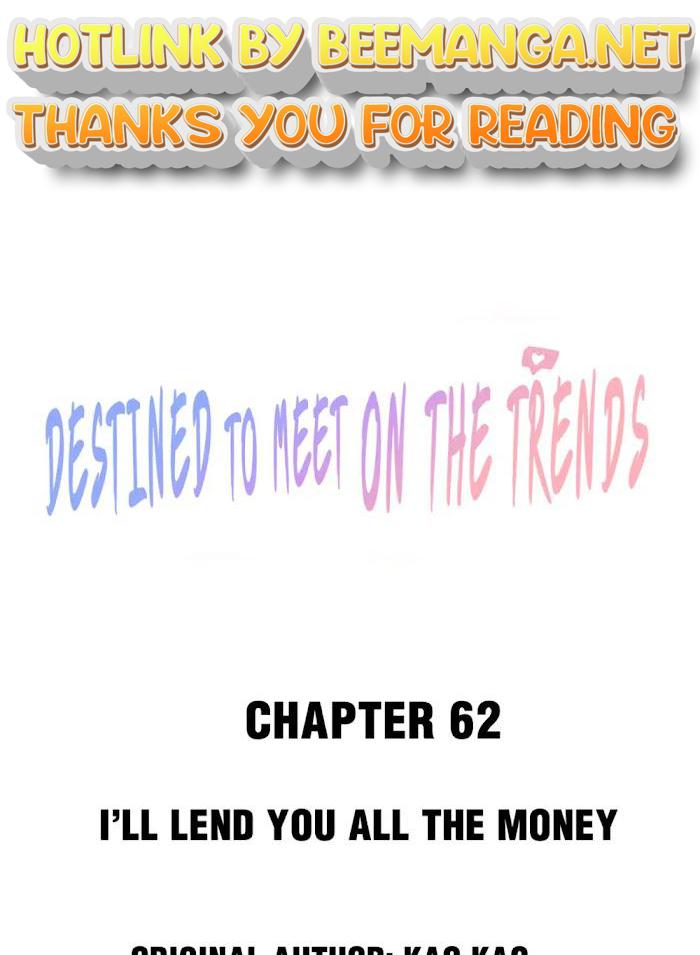 Destined To Meet On The Trends Chapter 62 - page 1