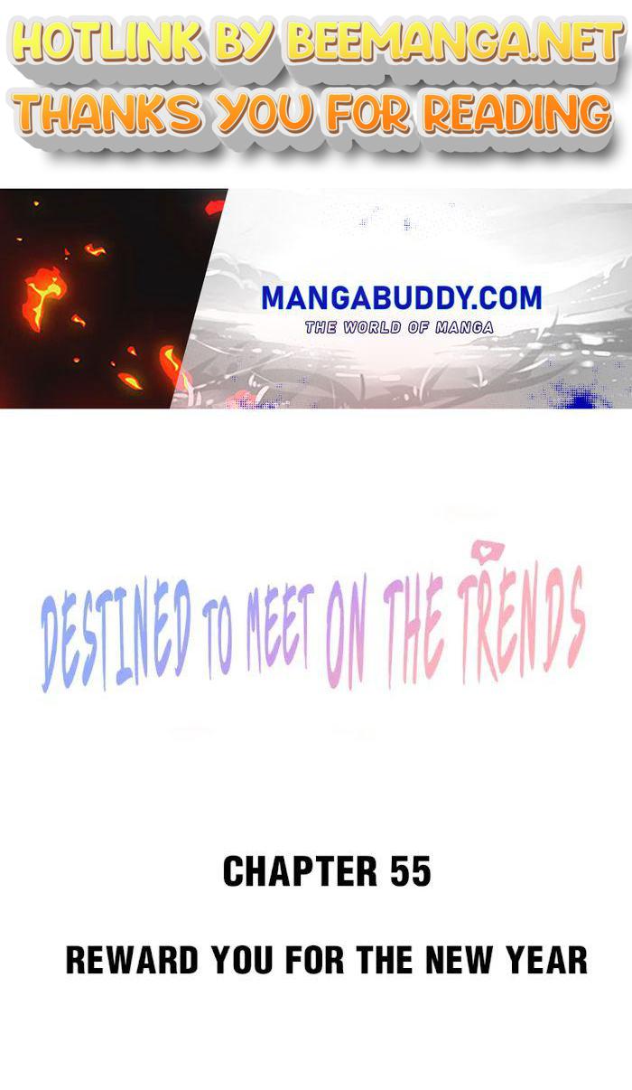 Destined To Meet On The Trends Chapter 55 - page 1