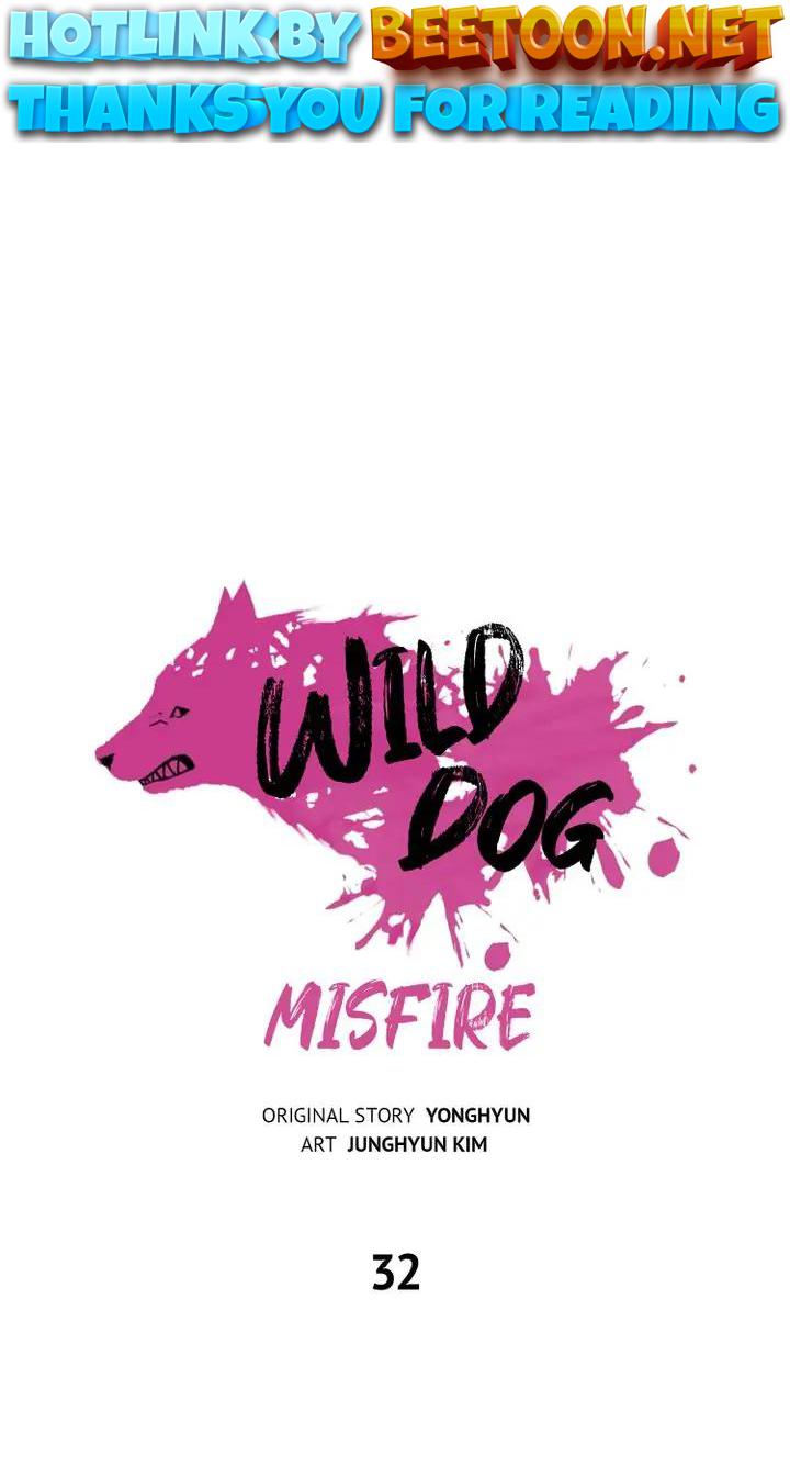 Wild Dog Misfire Chapter 32 - page 1