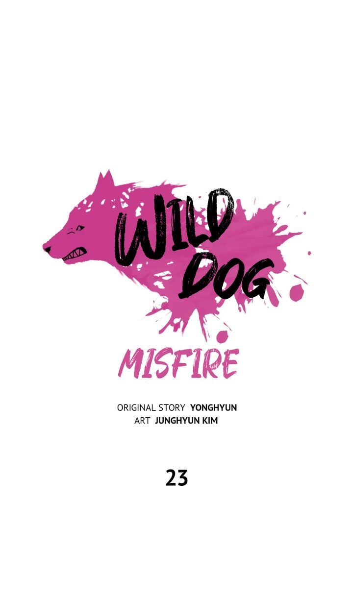 Wild Dog Misfire Chapter 23 - page 3