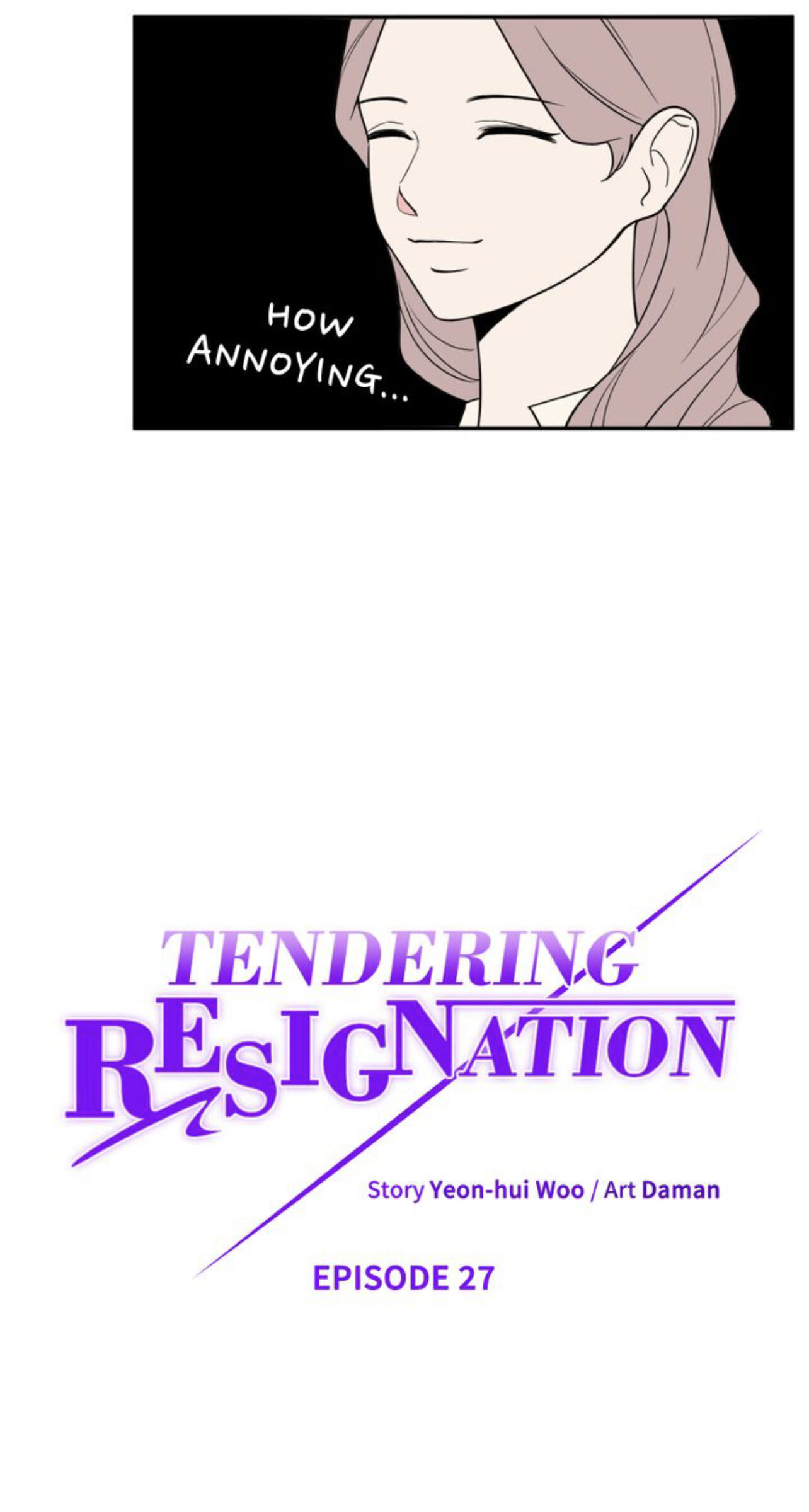 Tendering Resignation Chapter 27 - page 2