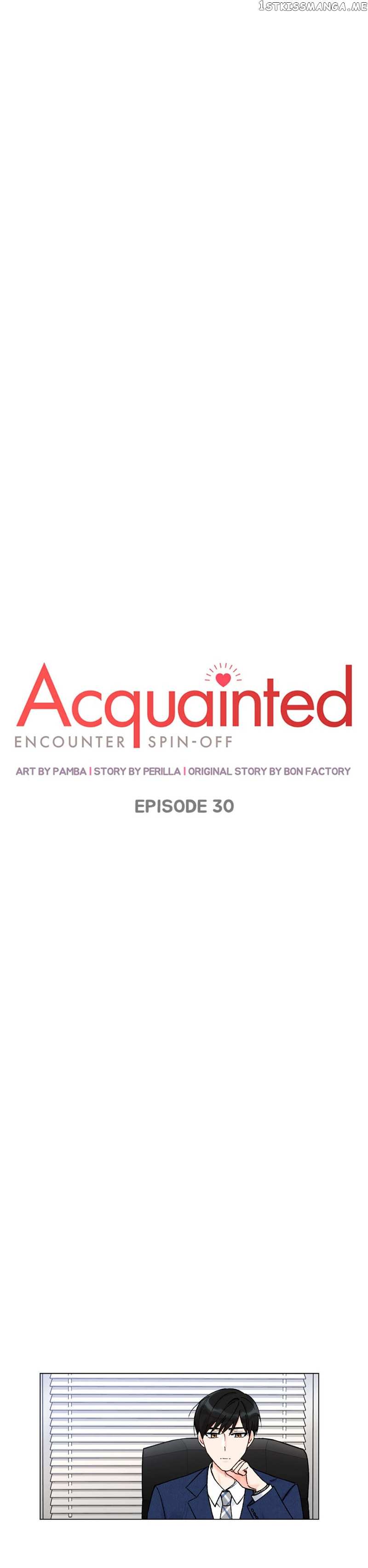 Acquainted: Encounter Spin-Off chapter 30 - page 5