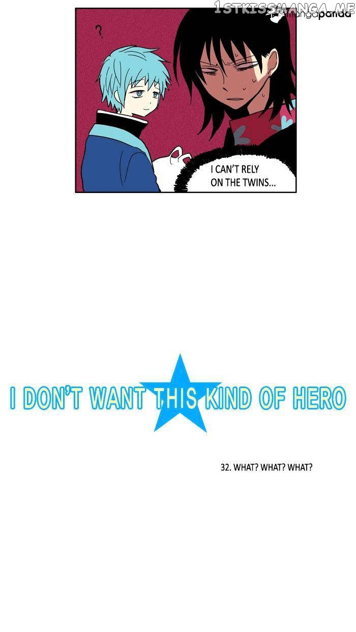 I Don’t Want This Kind of Hero chapter 32 - page 4