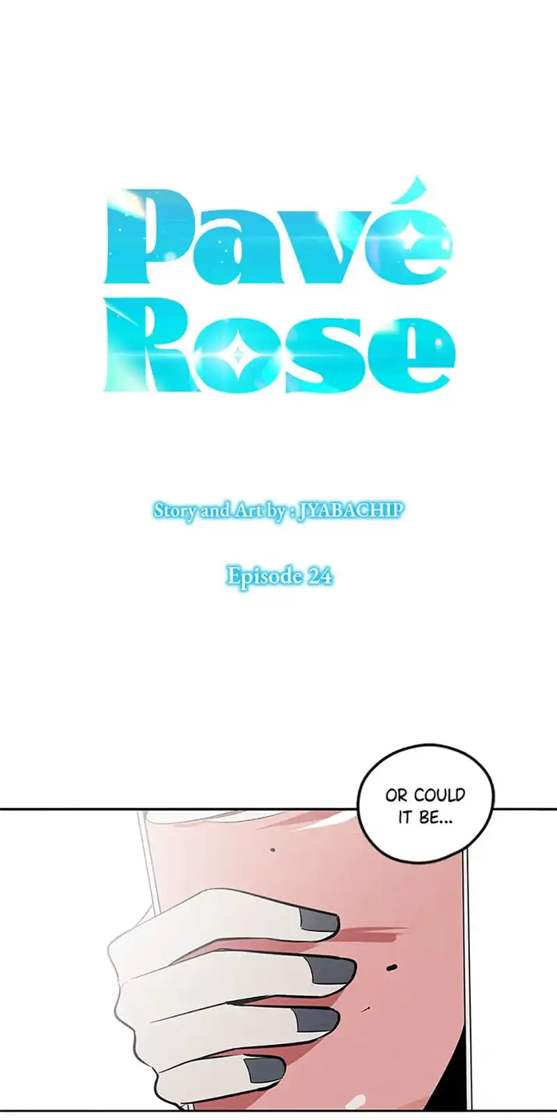 Pavé Rose Chapter 24 - page 1