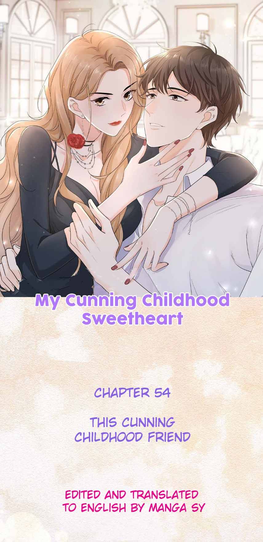 My Cunning Childhood Sweetheart Chapter 54 - page 1