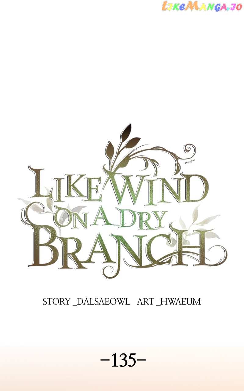 Like A Wind On A Dry Branch Chapter 137 - page 1