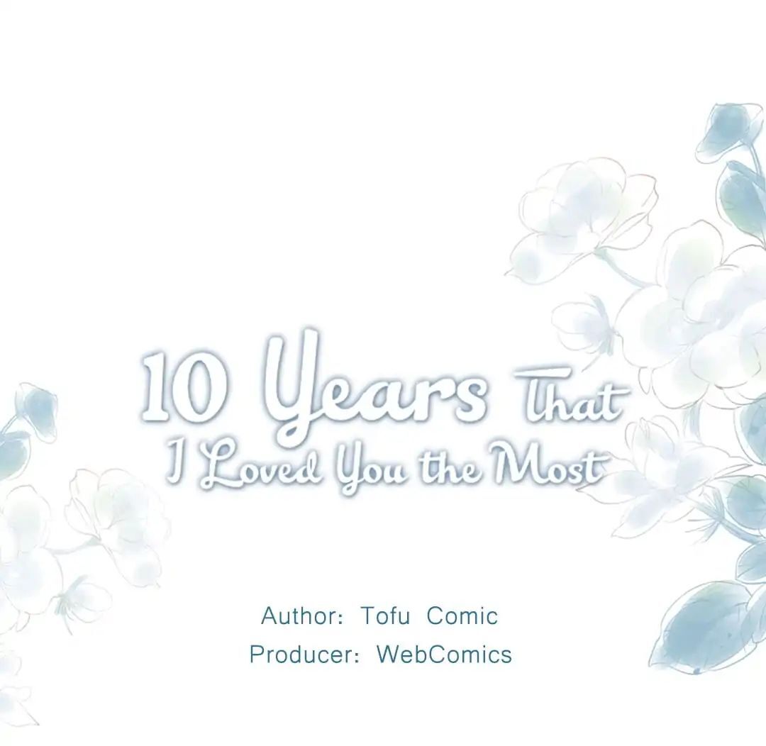 10 Years That I Loved You the Most Chapter 8 - page 1