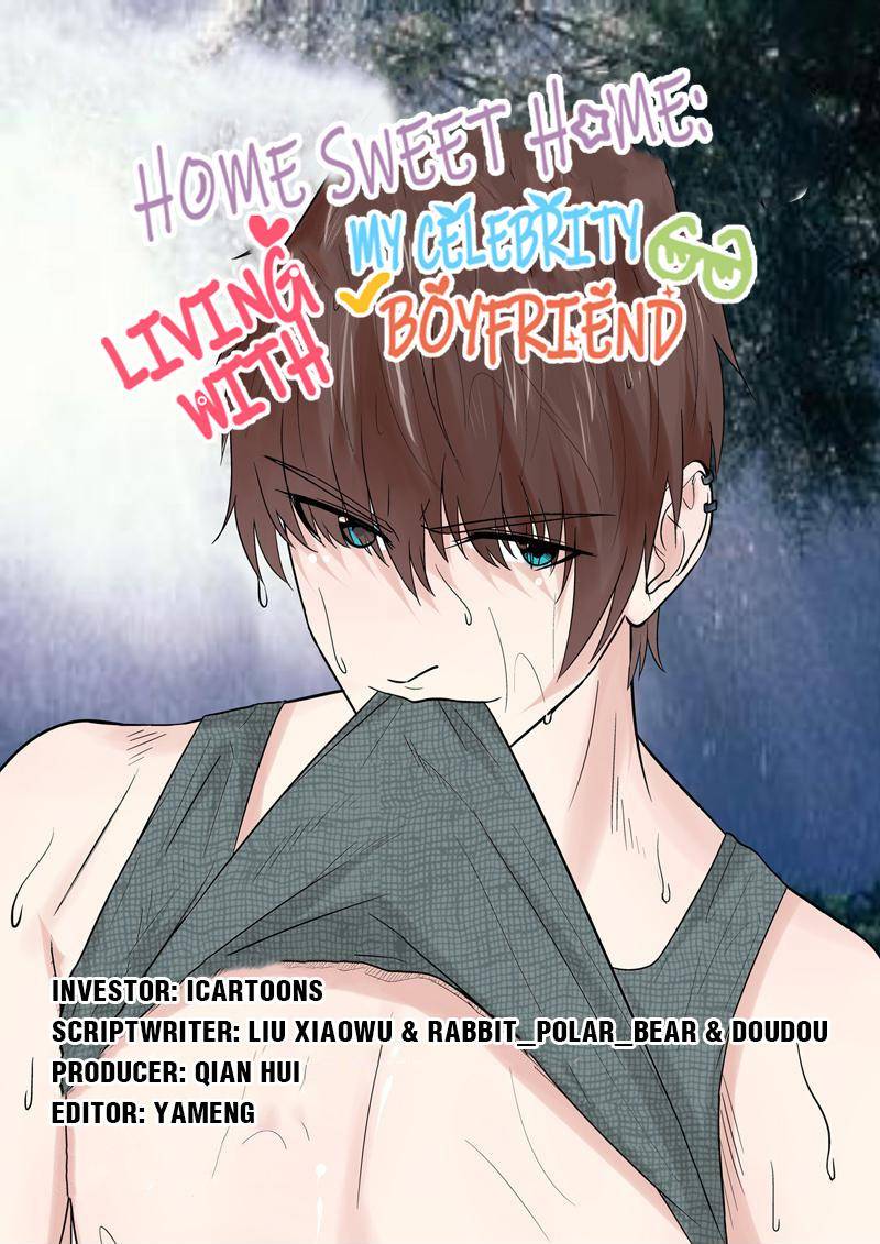 Home Sweet Home: Living With My Celebrity Boyfriend Chapter 60 - page 1