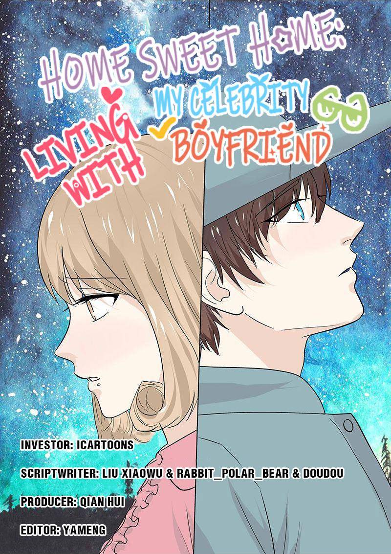 Home Sweet Home: Living With My Celebrity Boyfriend Chapter 45 - page 1