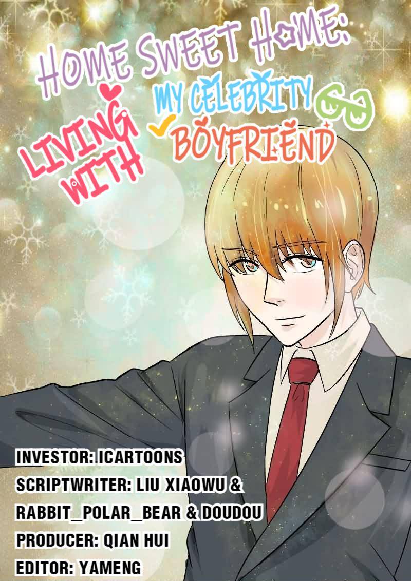 Home Sweet Home: Living With My Celebrity Boyfriend Chapter 35 - page 1