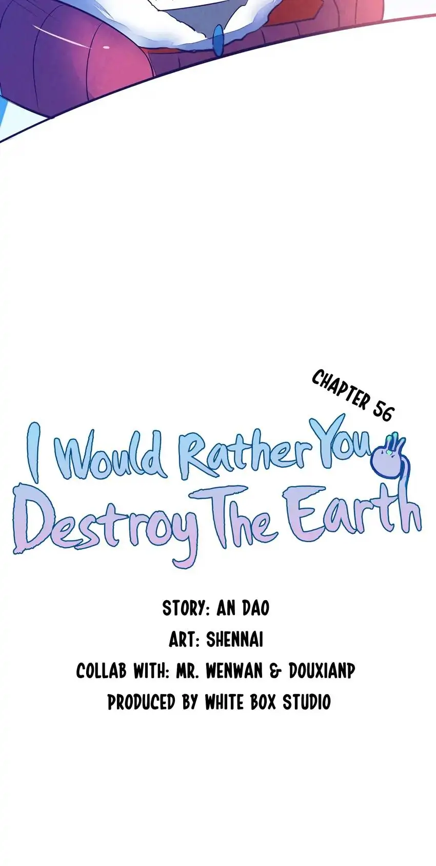 You’d better destroy the Earth Chapter 56 - page 6