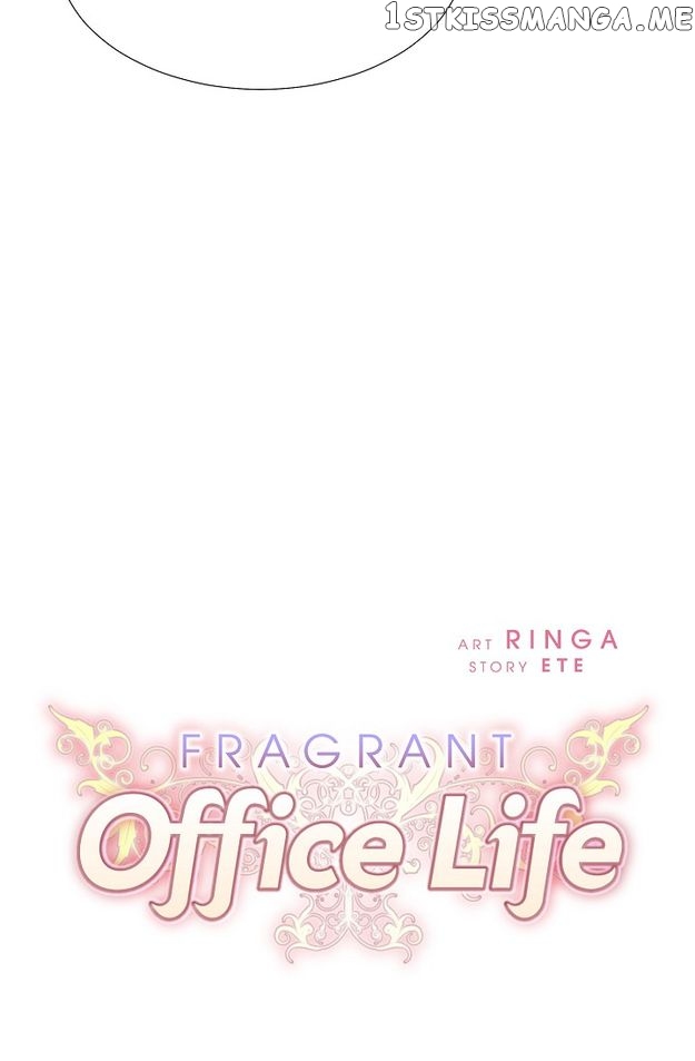 Fragrant Office Life Chapter 40 - page 7