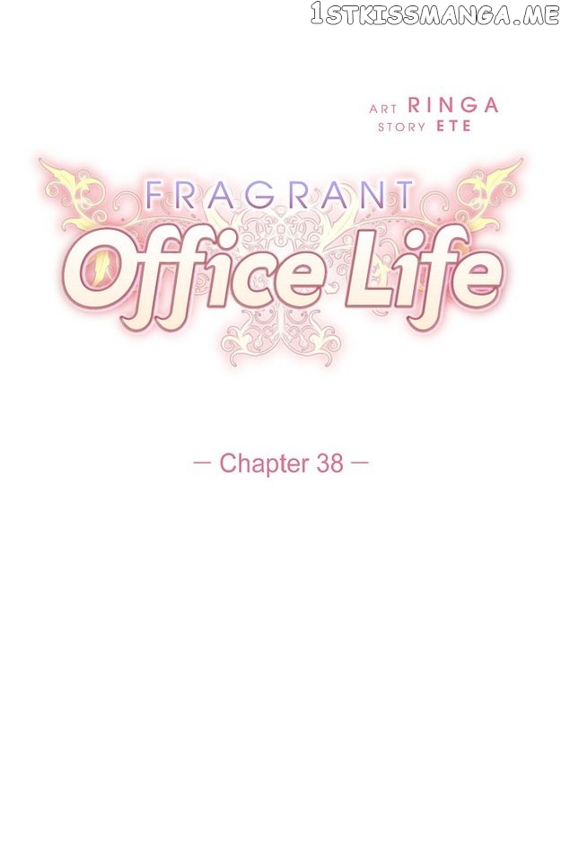 Fragrant Office Life Chapter 38 - page 7