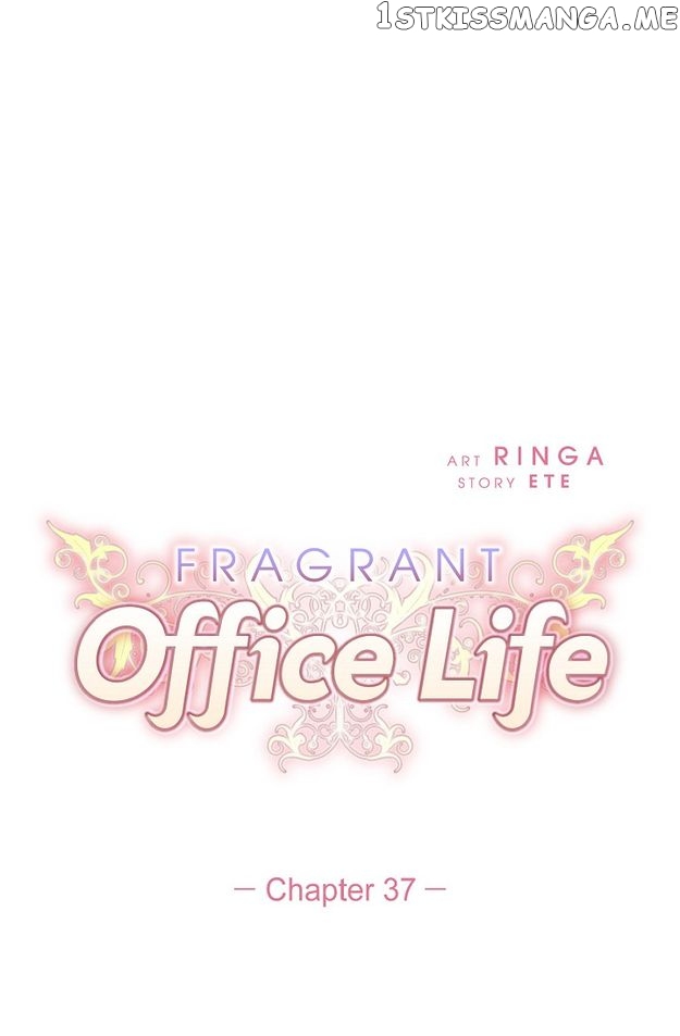 Fragrant Office Life Chapter 37 - page 6