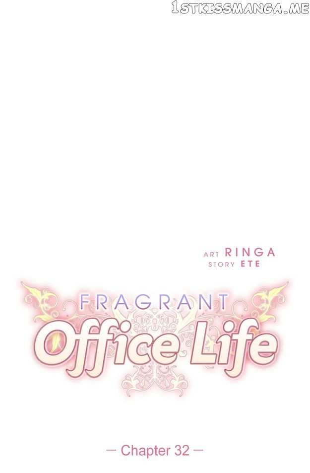 Fragrant Office Life Chapter 32 - page 6