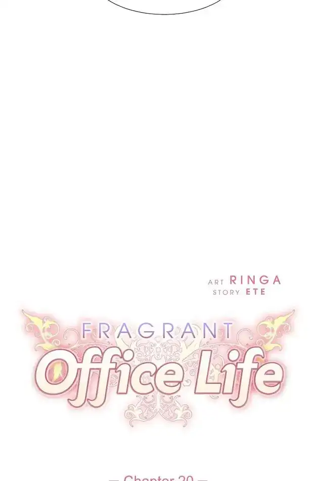 Fragrant Office Life Chapter 20 - page 7