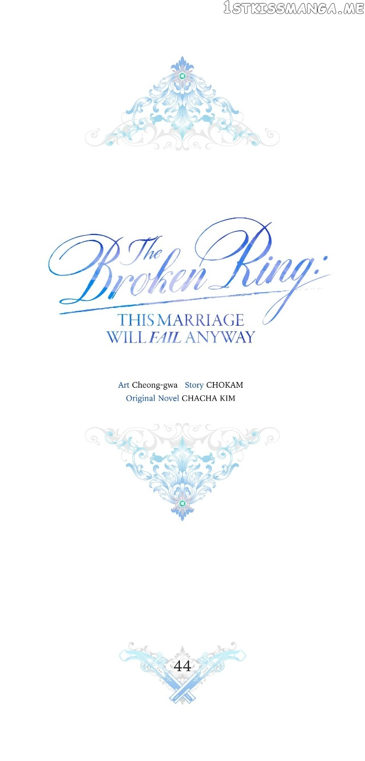 The Broken Ring : This Marriage Will Fail Anyway Chapter 44 - page 13