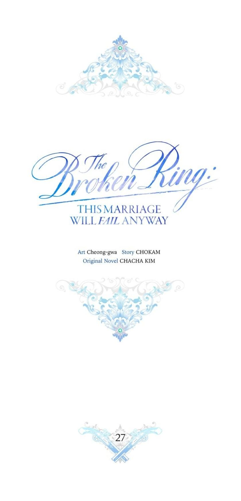 The Broken Ring : This Marriage Will Fail Anyway Chapter 27 - page 11