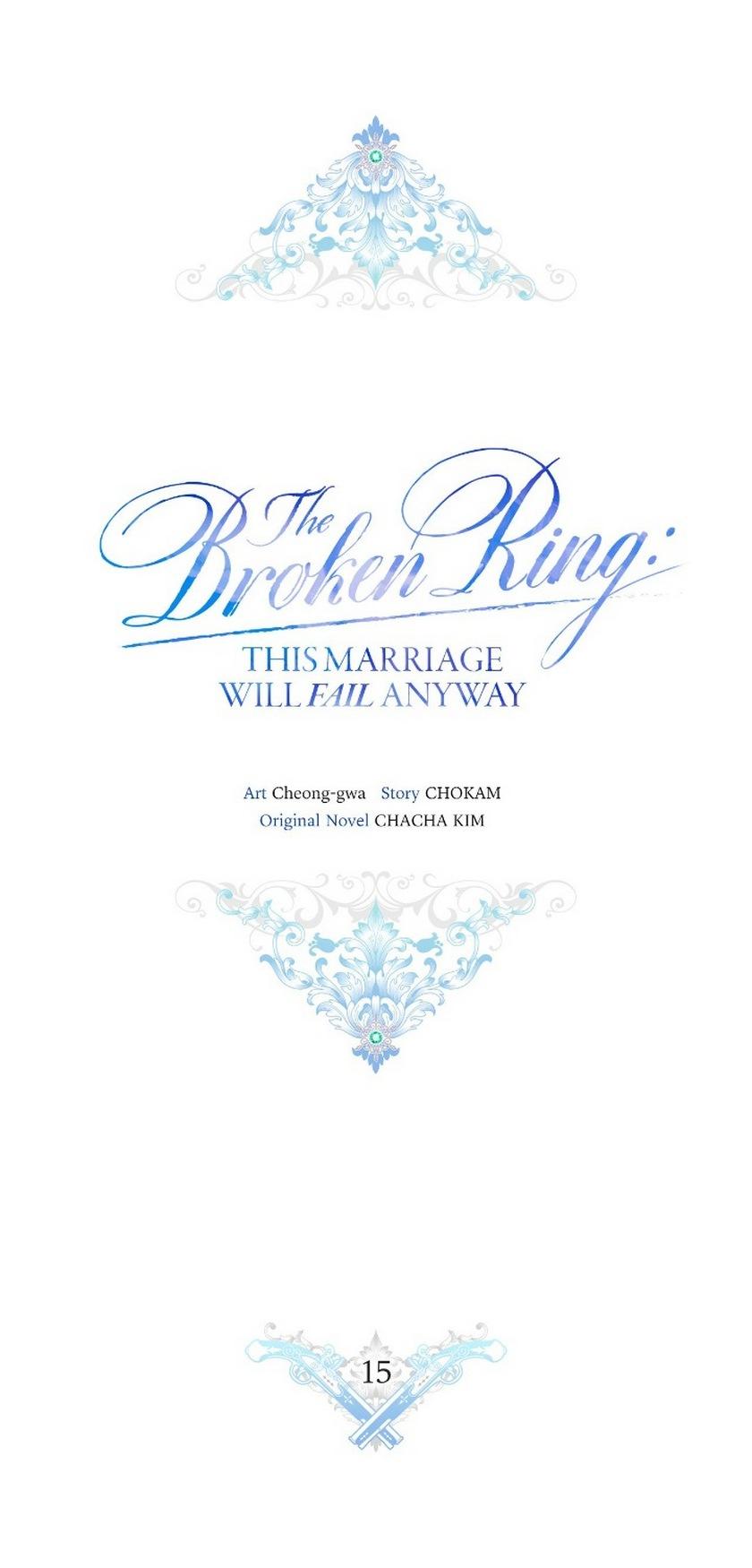 The Broken Ring : This Marriage Will Fail Anyway Chapter 15 - page 11