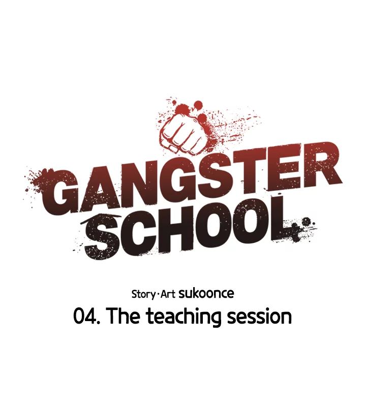 Gangster School Chapter 4 - page 5
