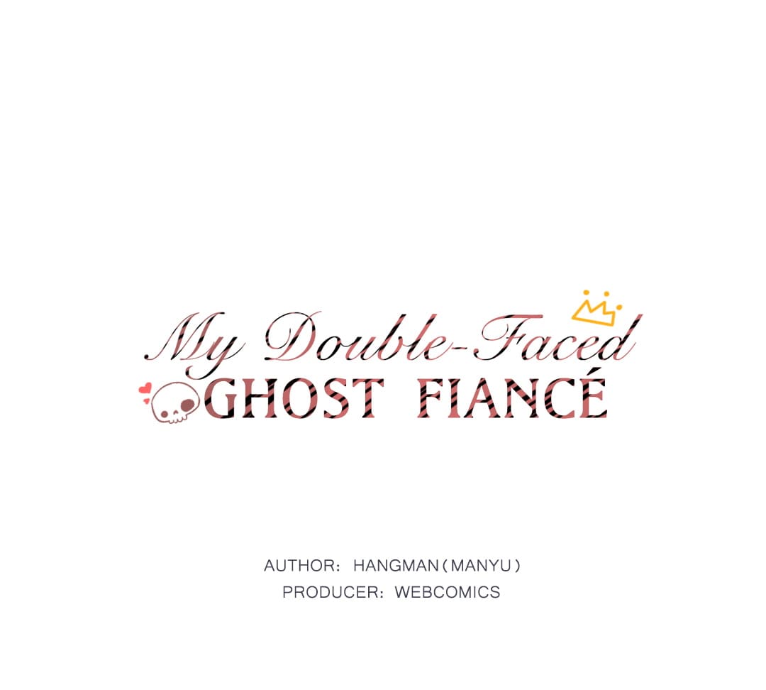 My Double-Faced Ghost Fiancé Chapter 34 - page 2