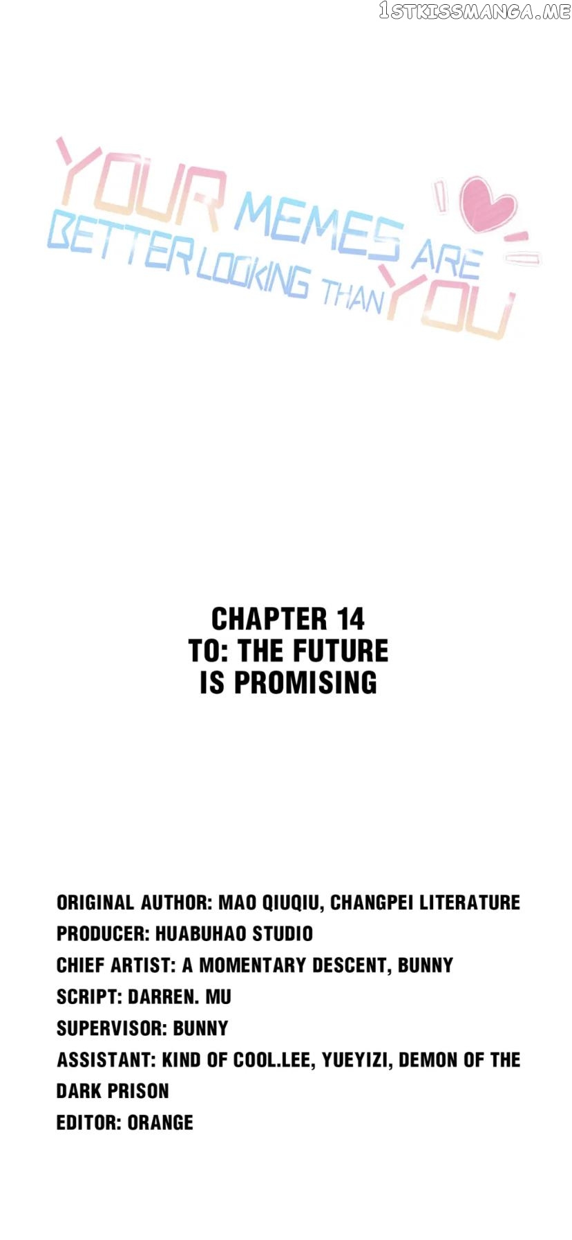 Your Memes Are Better Looking Than You chapter 14 - page 1