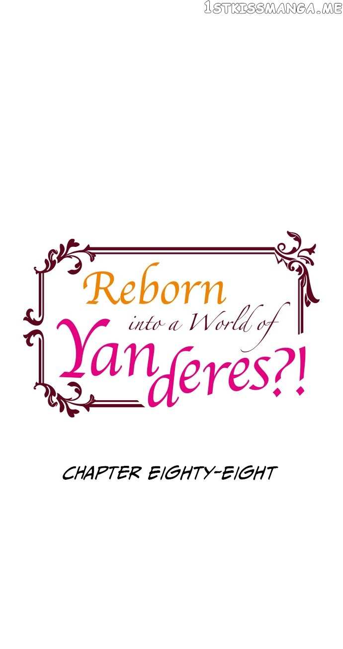 Reborn into a World of Yanderes?! Chapter 88 - page 1