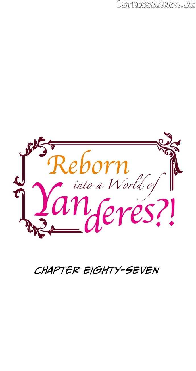 Reborn into a World of Yanderes?! Chapter 87 - page 1