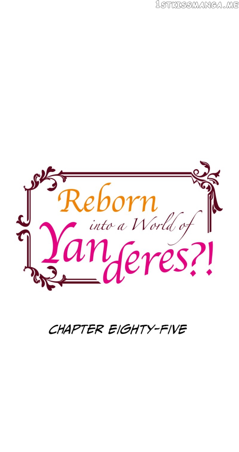 Reborn into a World of Yanderes?! Chapter 85 - page 1