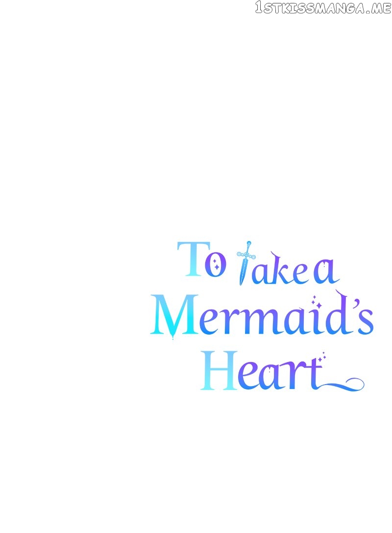 To Take a Mermaid’s Heart Chapter 44 - page 72