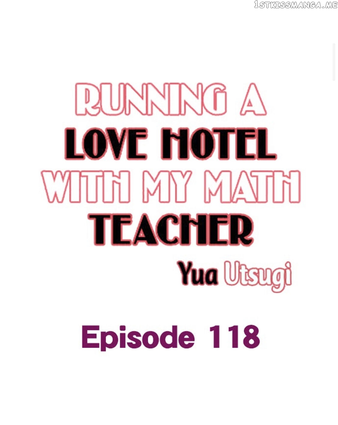 Running A Love Hotel With My Math Teacher chapter 118 - page 1