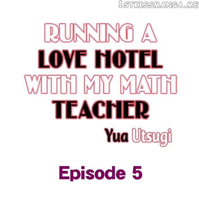 Running A Love Hotel With My Math Teacher chapter 5 - page 1