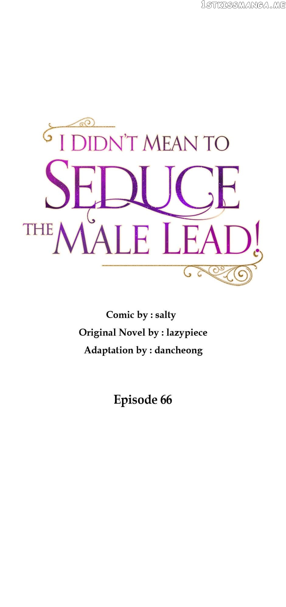 I Didn’t Mean to Seduce the Male Lead Chapter 66 - page 5