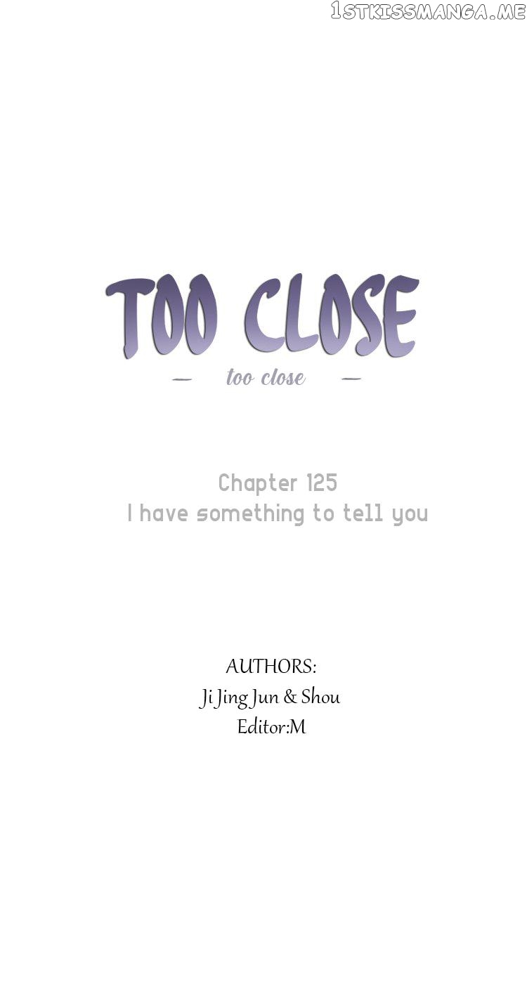 Too Close chapter 125 - page 1